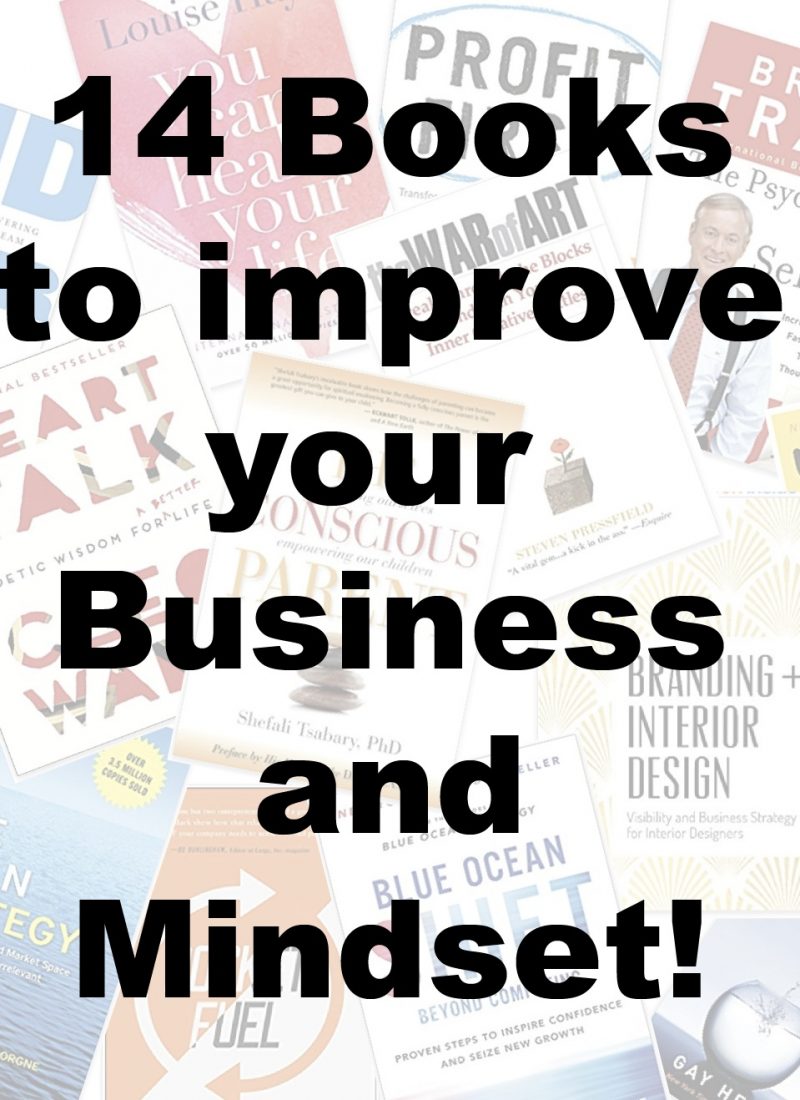 14 Books to improve your Business and Mindset!