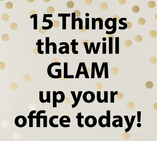 15-things-that-will-glam-up-your-office
